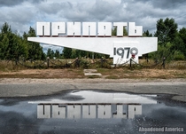 Pripyat Sign Chernobyl Exclusion Zone th Anniversary of the Disaster 