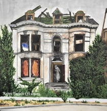 I just had to paint this abandoned house in Detroit All abandoned houses have at least a little soul 